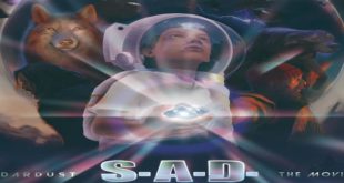 SAD The Movie Dardust