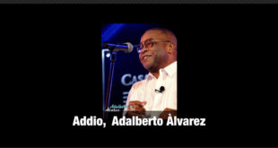 Ci lascia Adalberto Alvarez